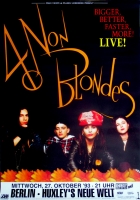 4 NON BLONDES - 1993 - Live In Concert - Bigger Better Tour - Poster - Berlin