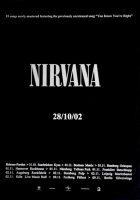 NIRVANA - 2002 - Promotion - Plakat - 28/10/2002 - Poster