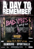 A DAY TO REMEMBER - 2017 - In Concert - Bad Vibes Tour - Poster - Hamburg