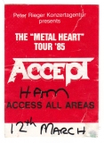 ACCEPT - 1985 - Access All Areas Pass - Metal Heart Tour - Hamburg