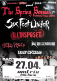 SPRING SESSION - 2010 - Six Feet Under - Illdisposed - Arcardia - Poster - Bochum