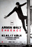 ARMIN ONLY - 2017 - Plakat - Concert - Van Buuren - Embrace - Poster - Kln