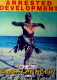 ARRESTED DEVELOPMENT - 1994 - Promotion - Plakat - Zingamamaduni - Poster