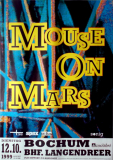MOUSE ON MARS - 1999 - Plakat - Live In Concert Tour - Poster - Bochum