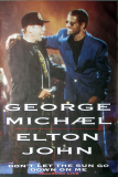 MICHAEL, GEORGE - ELTON JOHN - Promotion - Dont Let The Sun Goes.. - Poster