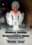 MADAME CHATOU - 1978 - Plakat - Transvestiten Show Tour - Poster - Wiesbaden